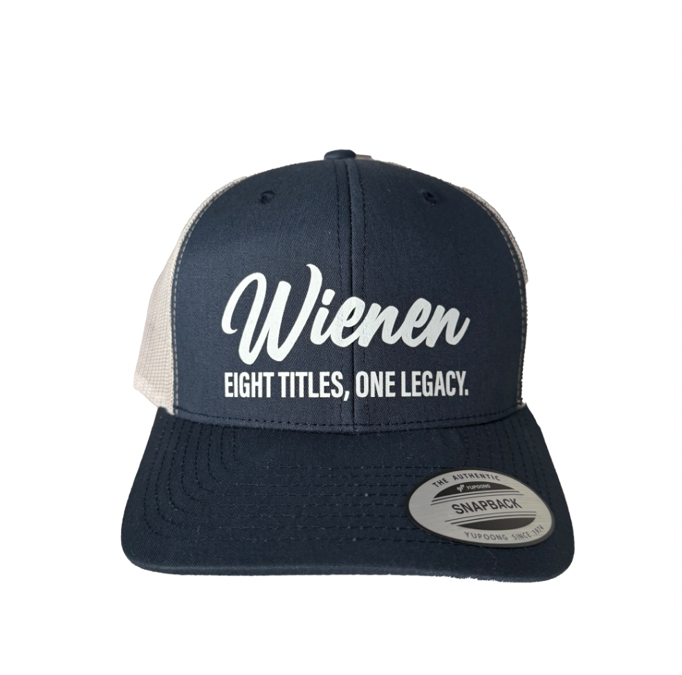 Wienen Eight Titles. One Legacy. Hat